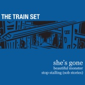 The Train Set - She's Gone