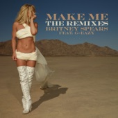 Britney Spears - Make Me... (Marc Stout & Tony Arzadon Remix)