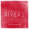 Rivers (feat. Nico & Vinz) - Single