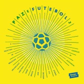 Paz E Futebol 2 (Compiled by Jazzanova) artwork