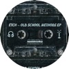 Old School Methods - EP