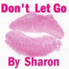 Don't Let Go - Single