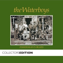 The Waterboys - Fisherman's Blues (2006 Remaster)