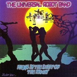 Universal Robot Band - Doing Anything Tonight