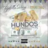 Stream & download Hundos (feat. Young Thug) - Single