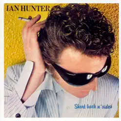 Short Back n' Sides (2000 Remaster) - Ian Hunter