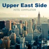 Upper East Side Hotel Compilation, Vol. 2