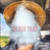 Blues Trap artwork