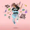 Zero Gravity - EP album lyrics, reviews, download
