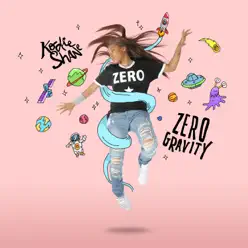 Zero Gravity - EP - Kodie Shane Zero Gravity - EP - Kodie Shane