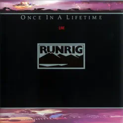 Once in a Lifetime (Live) - Runrig