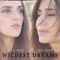 Wildest Dreams - Ana Free & Mia Rose lyrics