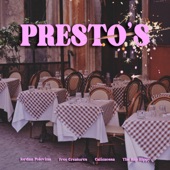 Presto’s (feat. The Rap Hippy)