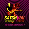 Satch/Vai: The Sea of Emotion, Pt. 1 - Single