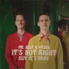 It's Not Right (But It's Ok) - Single