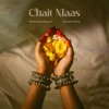 Chait Maas - Single