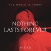 Nothing Lasts Forever - Single