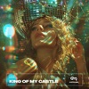 King of My Castle - Single