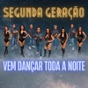 Vem Dançar Toda A noite - Single