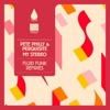 My Stereo (Fluid Funk Remixes) - EP