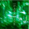 Paradise - Single