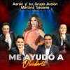 Me Ayudó A Olvidarte - Single