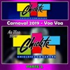 Carnaval 2019 Ao Vivo - Voa Voa PARTE 1