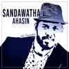 Sandawatha Ahasin - Single