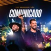 Comunicado (Ao Vivo) - Single