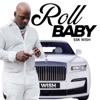 Roll Baby - Single