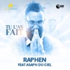 Tu l'as fait (Feat ASAPH du Ciel) - Single
