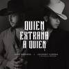 Quien Extraña A Quien - Single