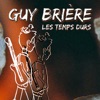 Les temps durs - Single