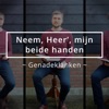 Genadeklanken - Neem, Heer', mijn beide handen