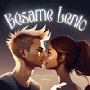 Bésame Lento - Single