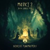 Mavki 2 (In Da Jungle Mix) - Single