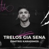 Trelos Gia Sena - Single