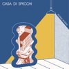 Casa di Specchi - Single