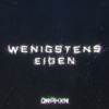 Wenigstens Eigen - EP