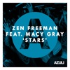Zen Freeman - Stars (feat. Macy Gray)