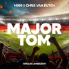 Major Tom (Völlig losgelöst) - Single, 2024