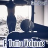 A tutto volume - Single