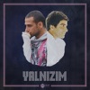 Yalnızım - Single