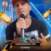 DANADINHO DO FORRO - Saudade