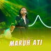 Maruh Ati - Single