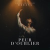 PEUR D'OUBLIER (feat. DEEANA & Jude Deslouches) - Single