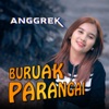 Buruak Parangai - Single