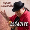 Yusuf Eröksüz - Elgajiye (Yusuf Eröksüz)