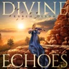 Divine Echoes