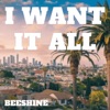 I Want It All - EP